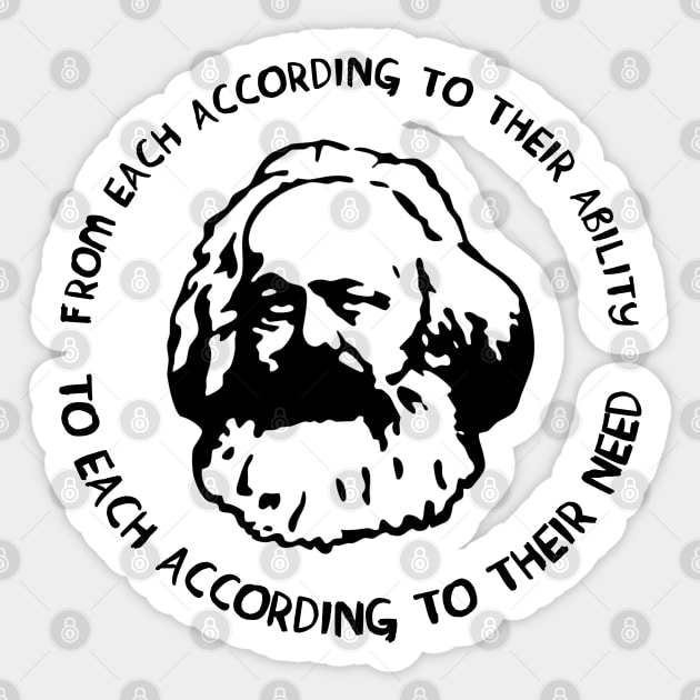 From Each According to Their Ability, To Each According to Their Need - Karl Marx Sticker by SpaceDogLaika